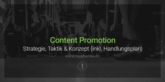Content Promotion Strategie